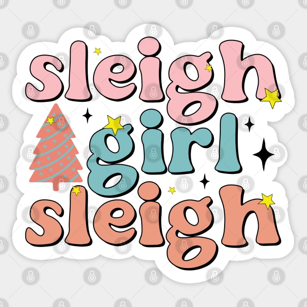 Sleigh Girl Sleigh Sticker by MZeeDesigns